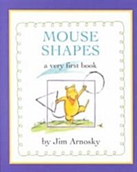 Mouse Shapes: A Very First Book (Hardcover)