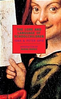 The Lore and Language of Schoolchildren (Paperback, Revised)