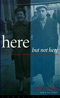 Here But Not Here (Paperback)