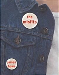 The Misfits (Hardcover)