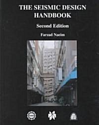 The Seismic Design Handbook (Paperback, 2, 2001)