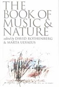 The Book of Music and Nature (Paperback, Compact Disc)