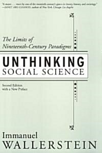 Unthinking Social Science: Limits of 19th Century Paradigms (Paperback, 2, W/A New Preface)