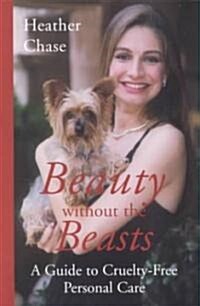 Beauty Without the Beasts (P) (Paperback)