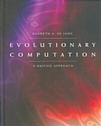 Evolutionary Computation: A Unified Approach (Hardcover)