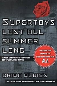 [중고] Supertoys Last All Summer Long (Paperback)