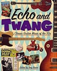 Echo and Twang (Paperback)