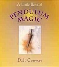 A Little Book of Pendulum Magic (Paperback)