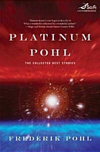 Platinum Pohl (Hardcover)