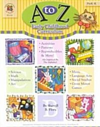 A to Z Early Childhood Curriculum (Paperback)