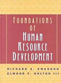 [중고] Foundations of Human Resource Development (Hardcover, 1st)