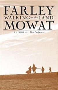 Walking on the Land (Paperback, 1st)