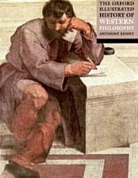 The Oxford Illustrated History of Western Philosophy (Paperback)