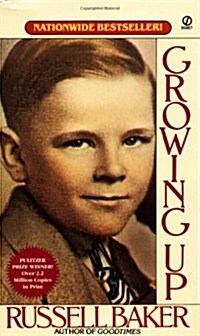 Growing Up (Mass Market Paperback, Reissue)