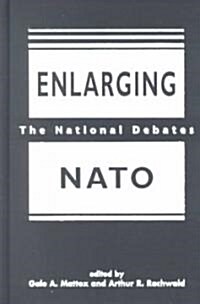Enlarging NATO (Hardcover)