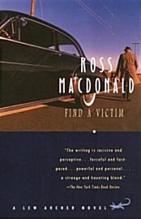 Find a Victim: A Lew Archer Novel (Paperback)