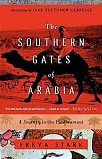 The Southern Gates of Arabia: A Journey in the Hadhramaut (Paperback, Revised)