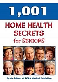 1,001 Home Health Remedies for Seniors (Hardcover)