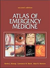 Atlas of Emergency Medicine (Hardcover, 2nd, Subsequent)