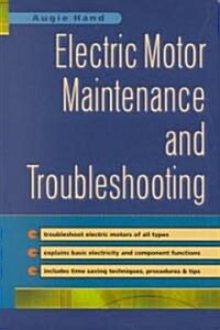 Electric Motor Maintenance and Troubleshooting (Paperback)