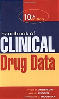 Handbook of Clinical Drug Data (Paperback, 10th, Subsequent)