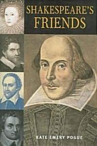 Shakespeares Friends (Hardcover)