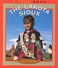 The Lakota Sioux (Paperback)