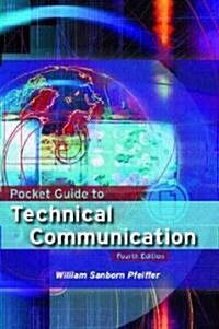 Pocket Guide To Technical Comminication (Paperback, 4th)