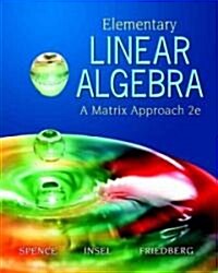 Elementary Linear Algebra: A Matrix Approach (Hardcover, 2)