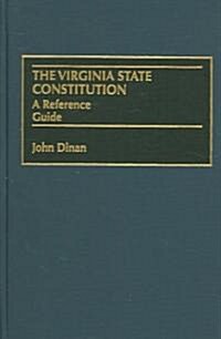 The Virginia State Constitution (Hardcover)