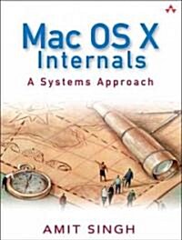 Mac OS X Internals: A Systems Approach (Hardcover)