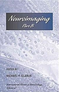 Neuroimaging Part B: Volume 67 (Hardcover)