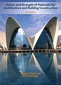 Statics and Strength of Materials for Architecture and Building Construction (Hardcover, 3rd)