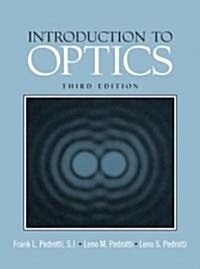 Introduction to Optics: (Paperback, 3)