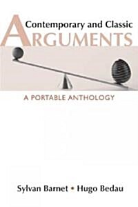 Contemporary & Classic Arguments (Paperback)