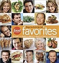 Food Network Favorites: Recipes from Our All-Starchefs (Hardcover)