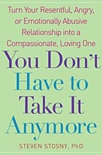 You Dont Have to Take it Anymore (Hardcover)