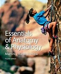 Essentials of Anatomy & Physiology (Hardcover, CD-ROM, 4th)