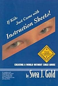 If Kids Just Came With Instruction Sheets (Paperback)