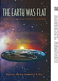 The Earth Was Flat (Hardcover)