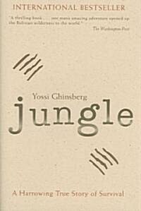 Jungle: A Harrowing True Story of Survival (Hardcover)
