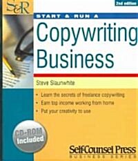 Start & Run a Copywriting Business [With CDROM] (Paperback, 2)