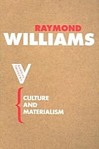 Culture and Materialism (Paperback, Revised ed.)