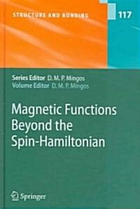 Magnetic Functions Beyond the Spin-Hamiltonian (Hardcover, 2006)