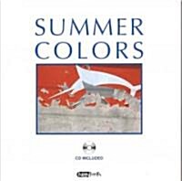 Summer Colors [With CDROM] (Paperback)