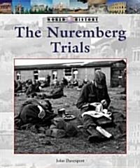 The Nuremberg Trials (Library Binding)
