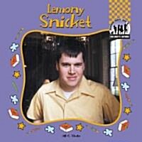Lemony Snicket (Library Binding)