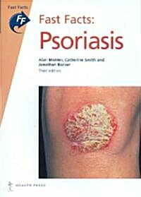 Fast Facts: Psoriasis (Paperback, 3 ed)