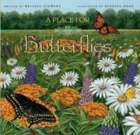 (A)place for butterflies 