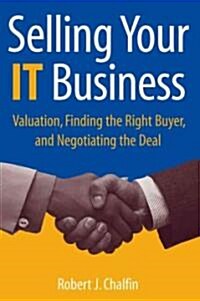 Selling Your It Business (Hardcover)